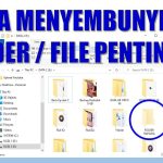 Cara Menyembunyikan Folder di Laptop atau Komputer