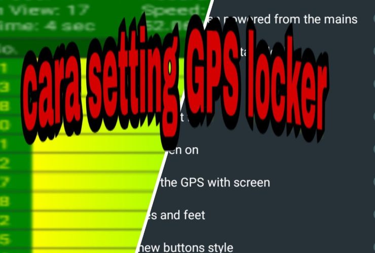 Cara Setting GPS Locker