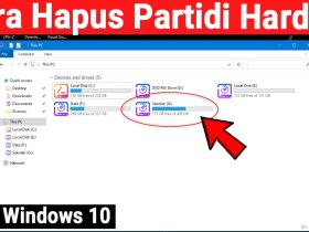 Cara Menghapus Partisi Hardisk di Laptop atau PC