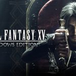 Review Final Fantasy XV PC
